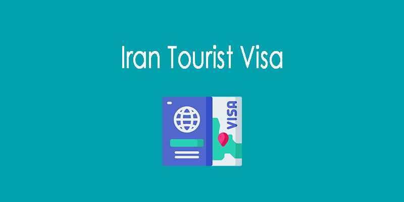 Iran Tourist Visa