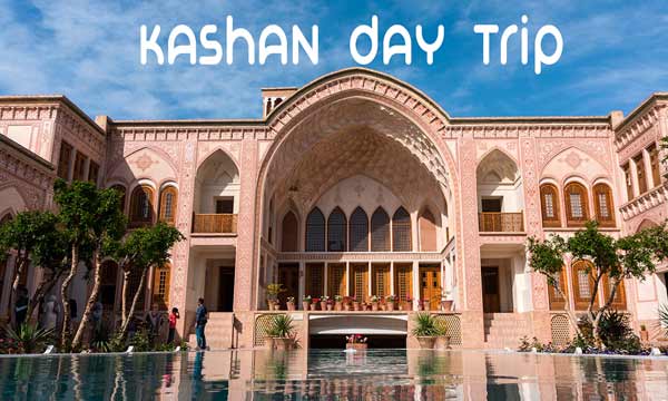 Kashan day trip